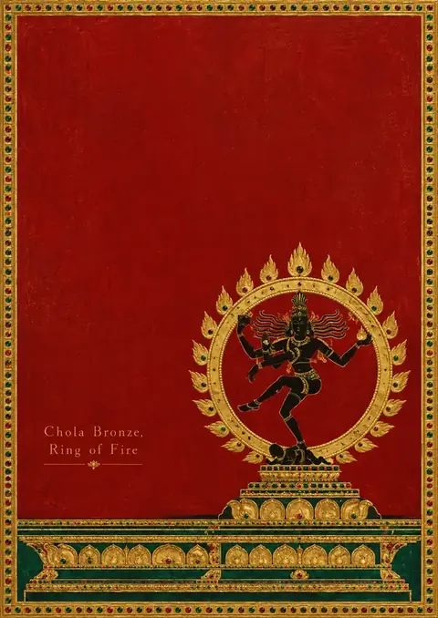 Chola Bronze, Ring of Fire poster, Gold leaf on temple red