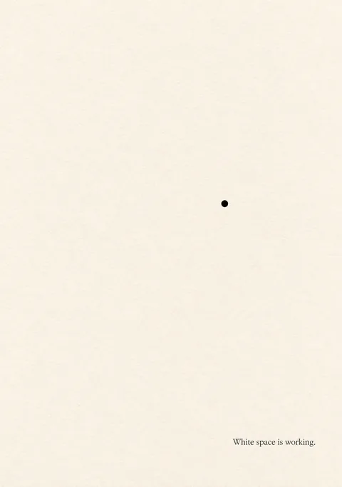 White Space Is Working poster, Japanese minimalism